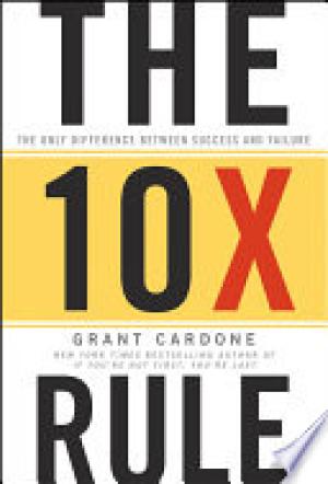 The 10X Rule